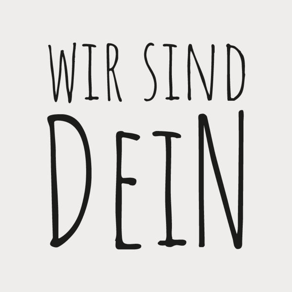 Wir sind DeiN